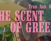 THE SCENT OF GREEN PAPAYA
