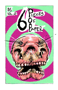 Zine: 6 Pieces of Paper, Vol. 0