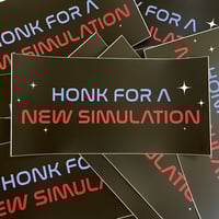 Honk for a new simulation