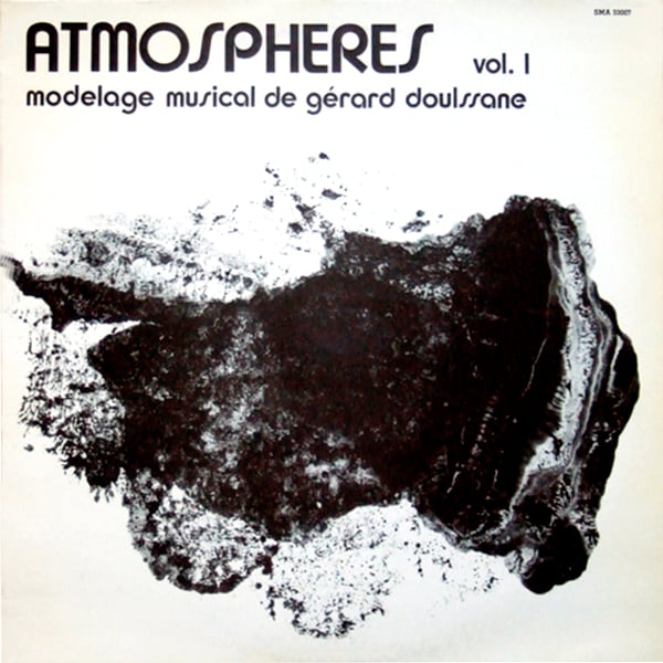 Gérard Doulssane - Atmosphères (Soleil Masqué – SMA 33007)