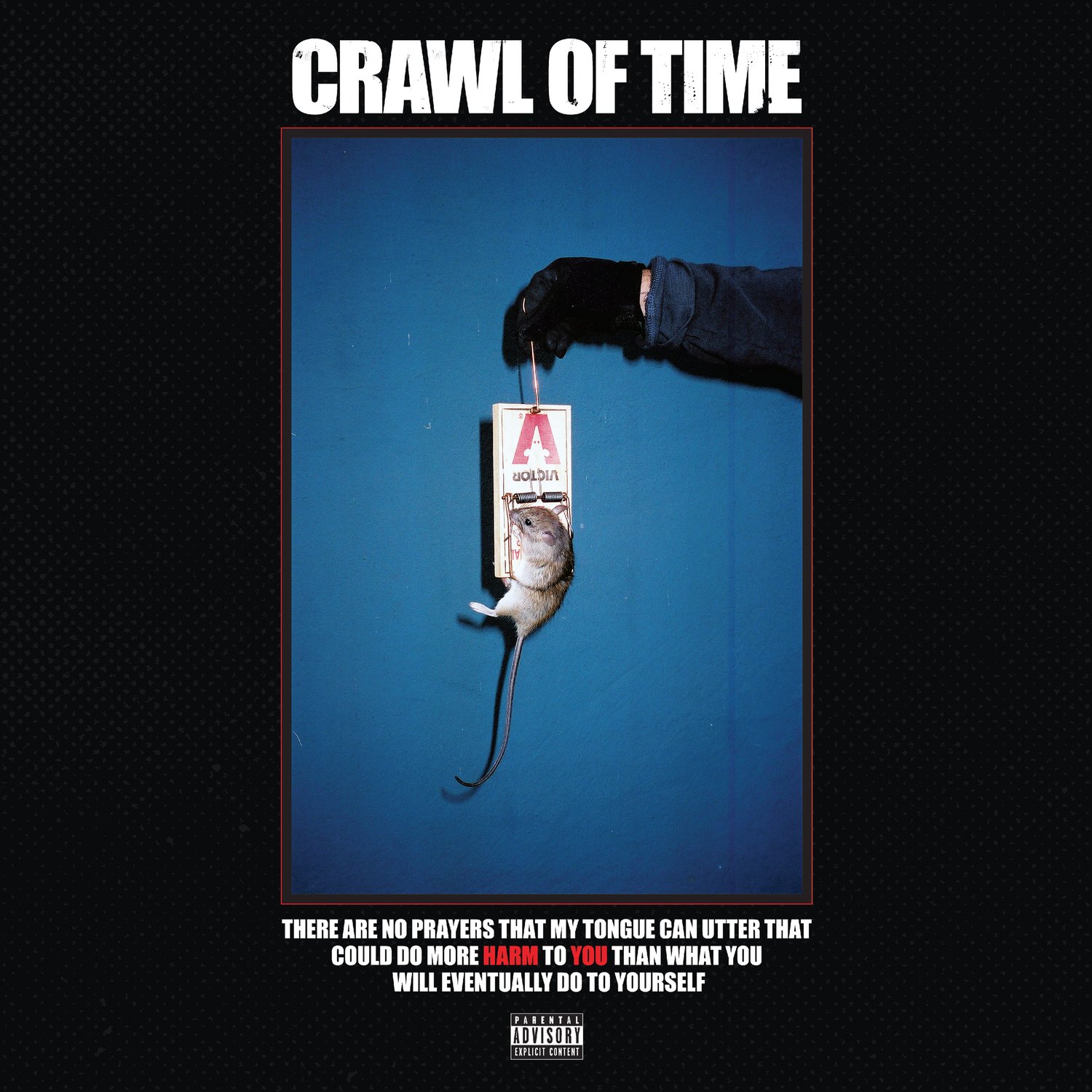 Crawl Of Time - There Are No Prayers My Tongue Can Utter... LP (CRUS-113)