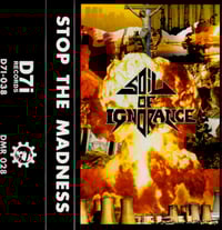 Soil Of Ignorance – Stop The Madness Cassette