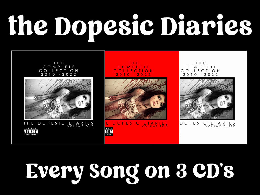 Image of The Dopesic Diaries 3 CD Set (2nd Pressing)