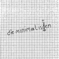 Die Minimalisten - Die Minimalisten EP