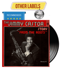 JIMMY CASTOR Story From the Roots