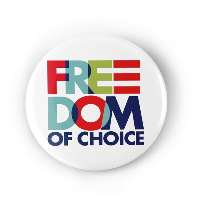 Freedom of Choice