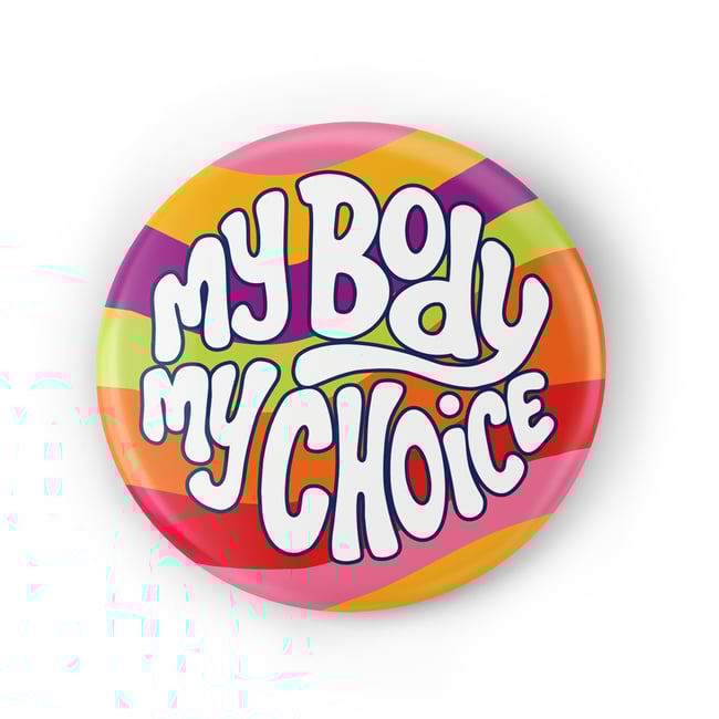 My Body My Choice