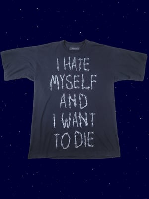 I Hate Myself And I Want To Die oversized t-shirt