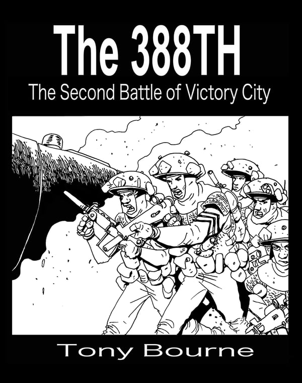 Image of The 388th: The Second Battle for Victory City