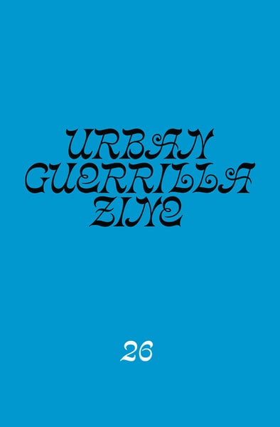 Image of Urban Guerrilla Zine #26