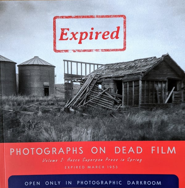 Image of Expired Vol. 2 - Photographs on Dead Film