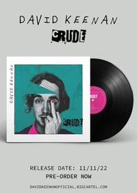 Image 1 of "Crude" - The New Album on Vinyl.
