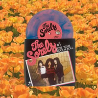 Image 3 of New! THE SORELS "Love Your Rock 'N Roll" 7"