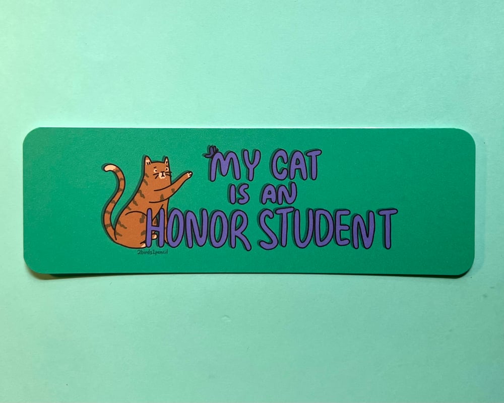 Image of "My Cat is an Honor Student" bookmark