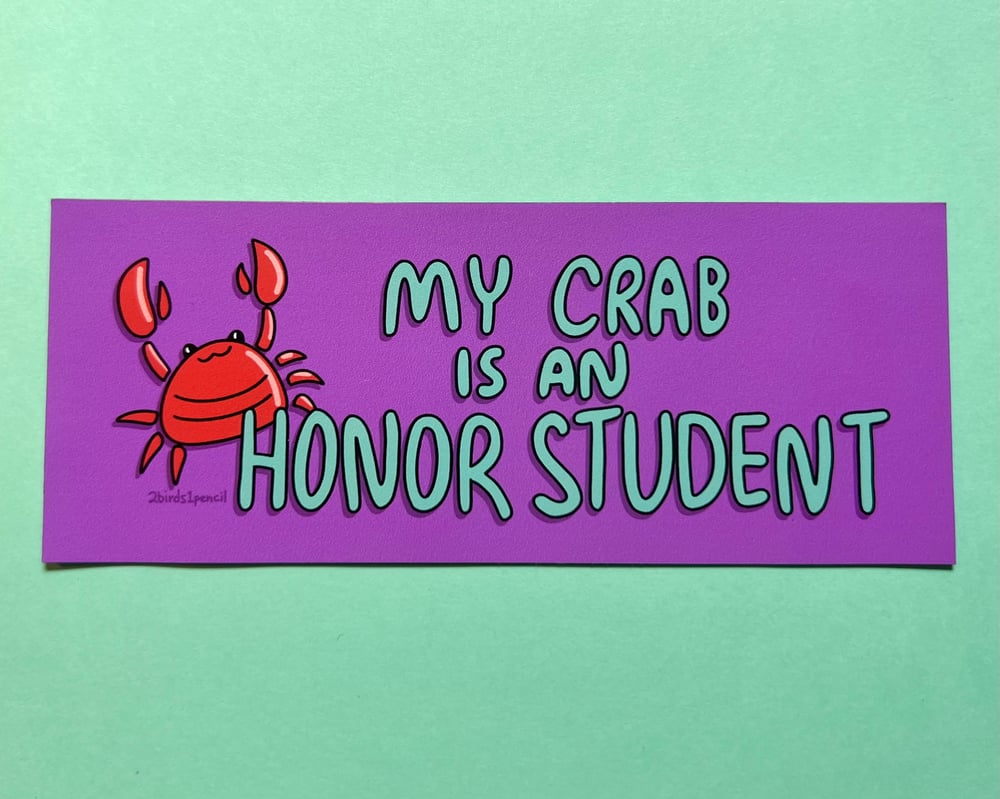 Image of "My Crab is an Honor Student" magnet