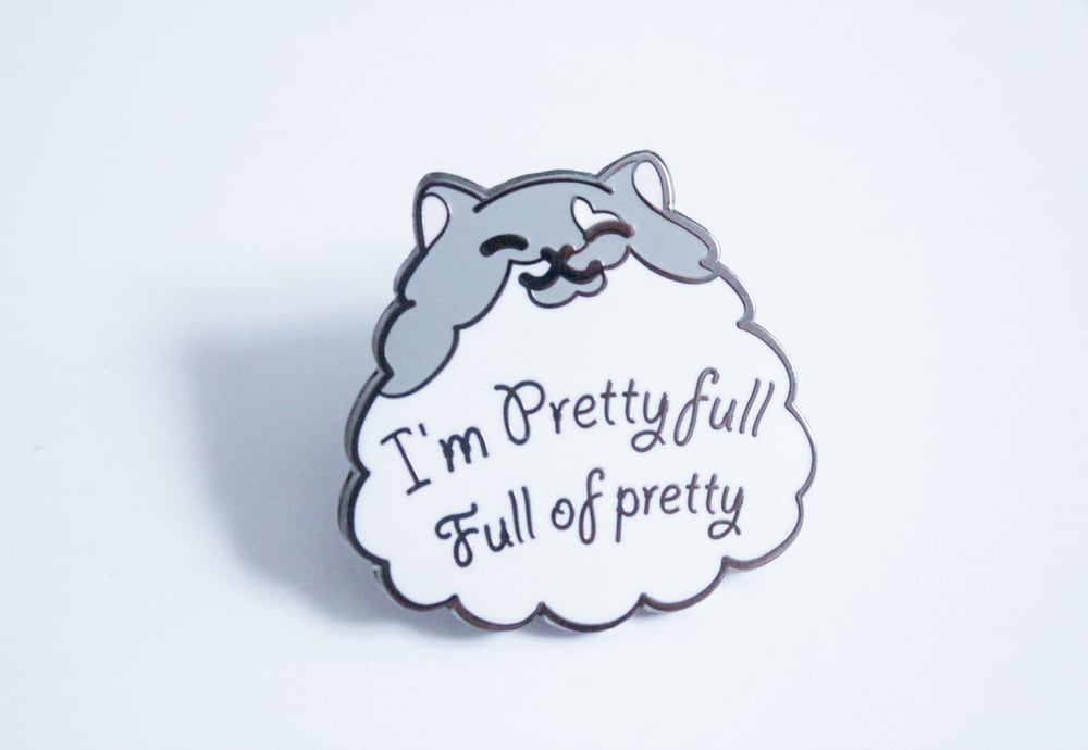 Image of I'm Prettyfull cat pin