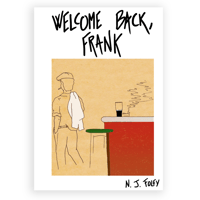 Welcome Back, Frank by N.J. Foley