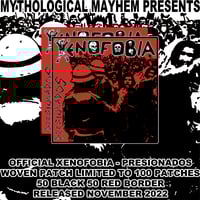 Image 2 of XENOFOBIA - PRESIONADOS WOVEN PATCH