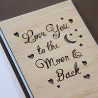 Image 1 of Mother's Day Card. Love You To The Moon and Back. Mum Card