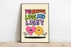 You Deserve Love and Light 11x14 Print 