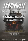 Northaven w/MEDITATOR and more at The Cobra