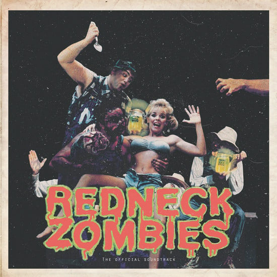 Image of Redneck Zombies - Soundtrack