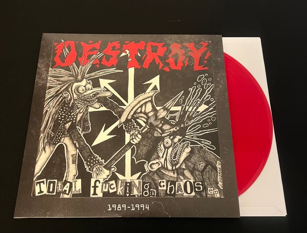 Image of Destroy- Total Fucking Chaos  ep 1989-1994