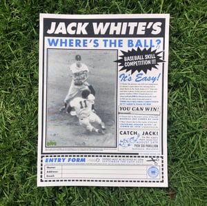 Image of Jack White "Wheres The Ball?" competition poster - Baltimore, MD 2022