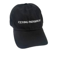 Image 1 of F*cking Patriarchy Baseball Hat