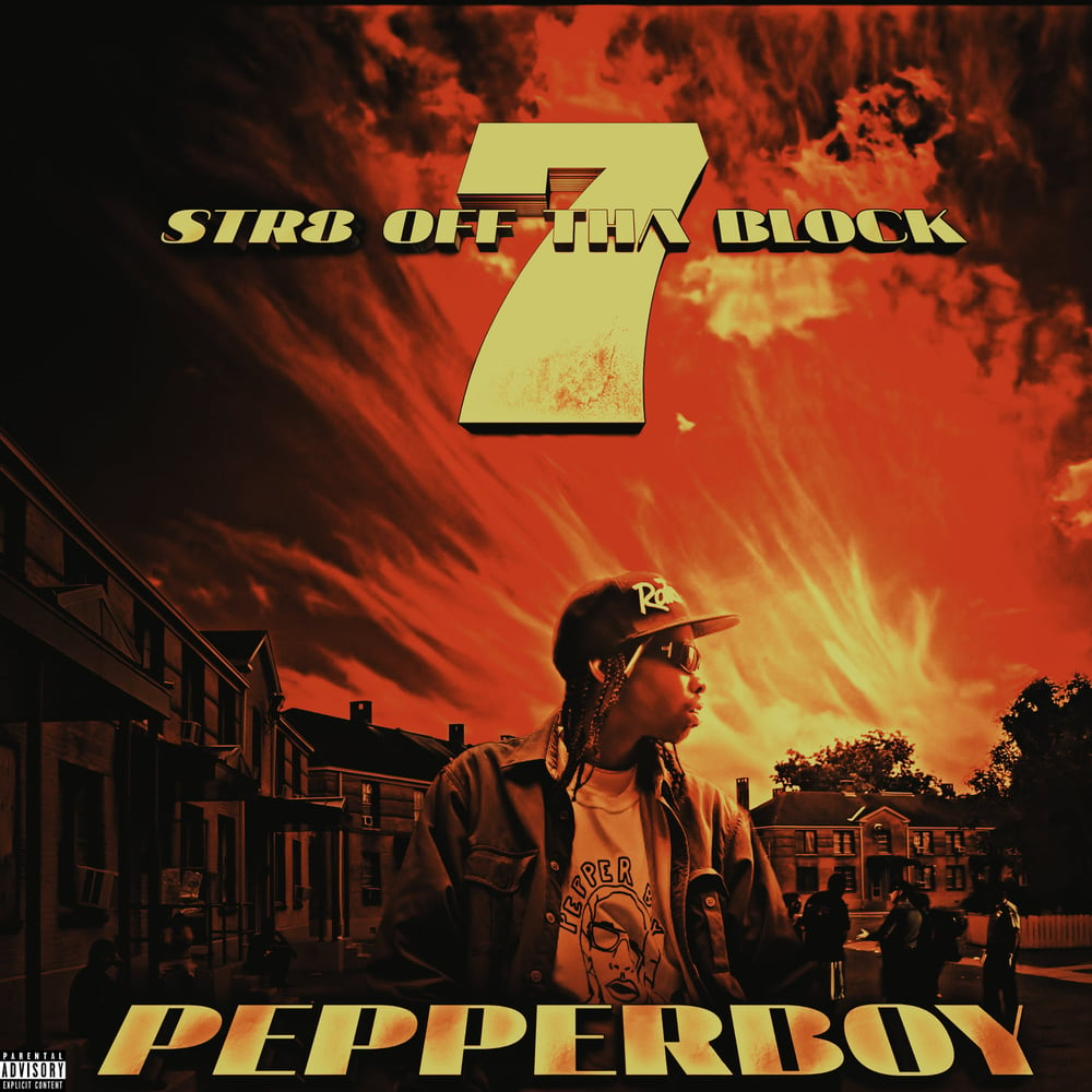 Image of Pepperboy - STR8 OFF THA BLOCK 7 - limited cassette release