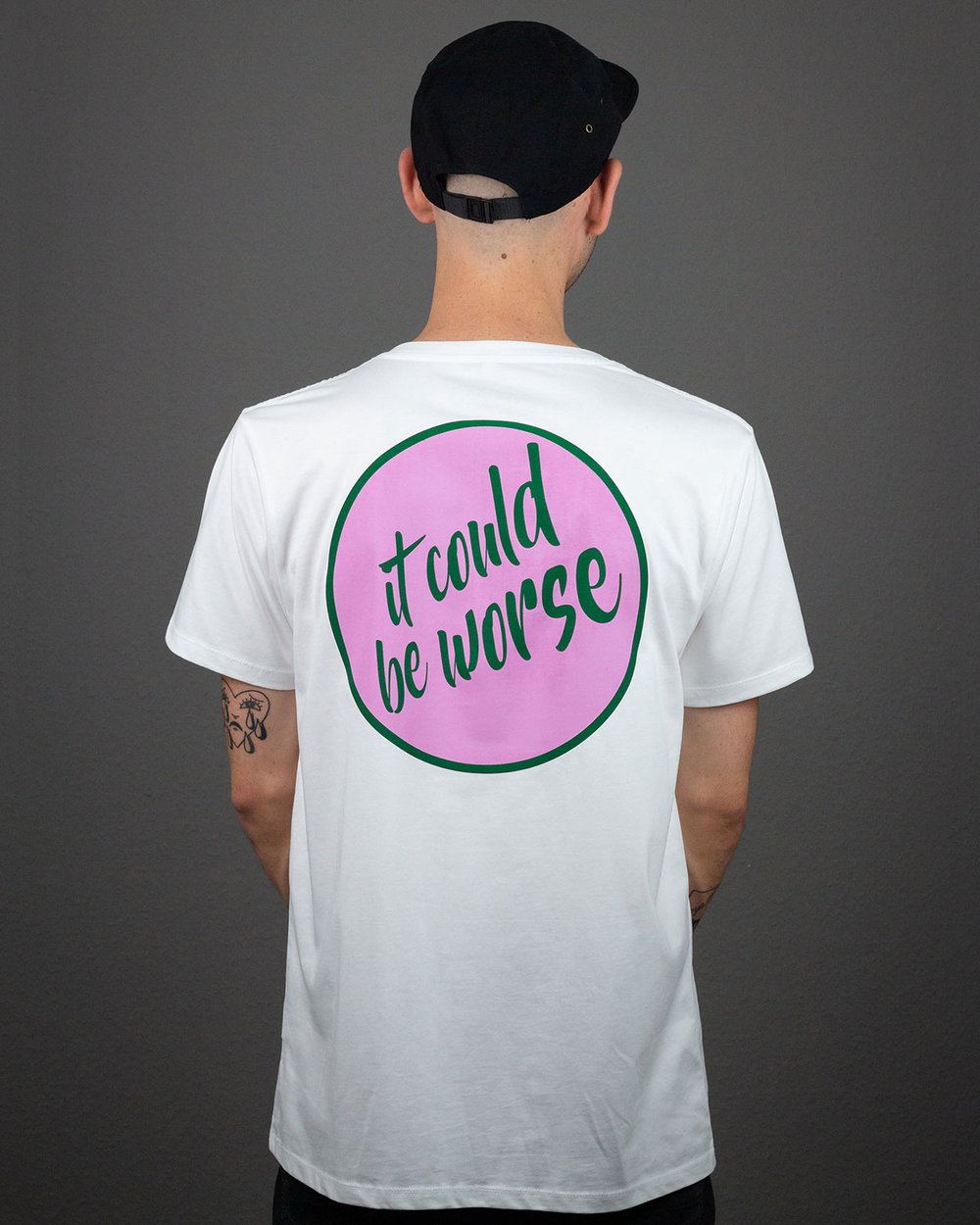 'It Could Be Worse 2' T-Shirt 