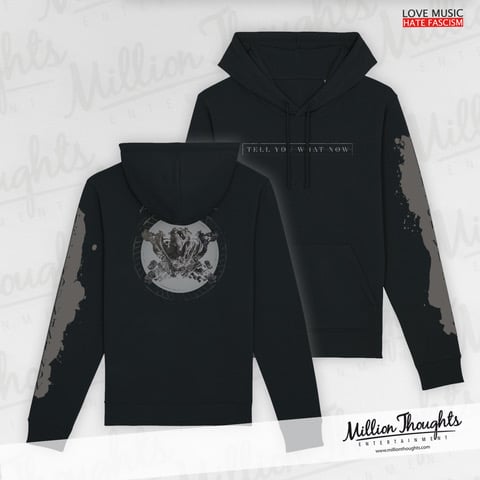 Image of HOODIE "Tell You What Now" black