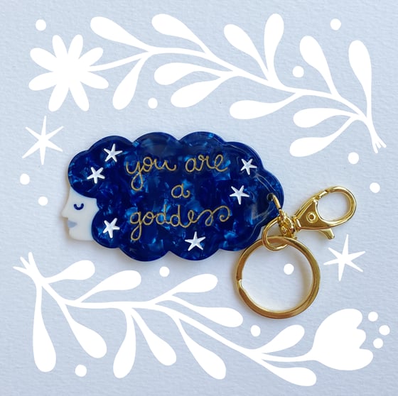 Image of You Are a Goddess Key Chain