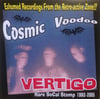 COSMIC VOODOO - VERTIGO (LP) Black/Red Vinyl