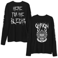 Image 1 of OHRION HERE FOR THE BLEGHS LONG SLEEVE