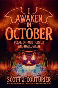 Image 1 of I Awaken in October: Poems of Folk Horror and Halloween