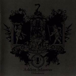 Image of Arkhon Infaustus - Orthodoxyn CD