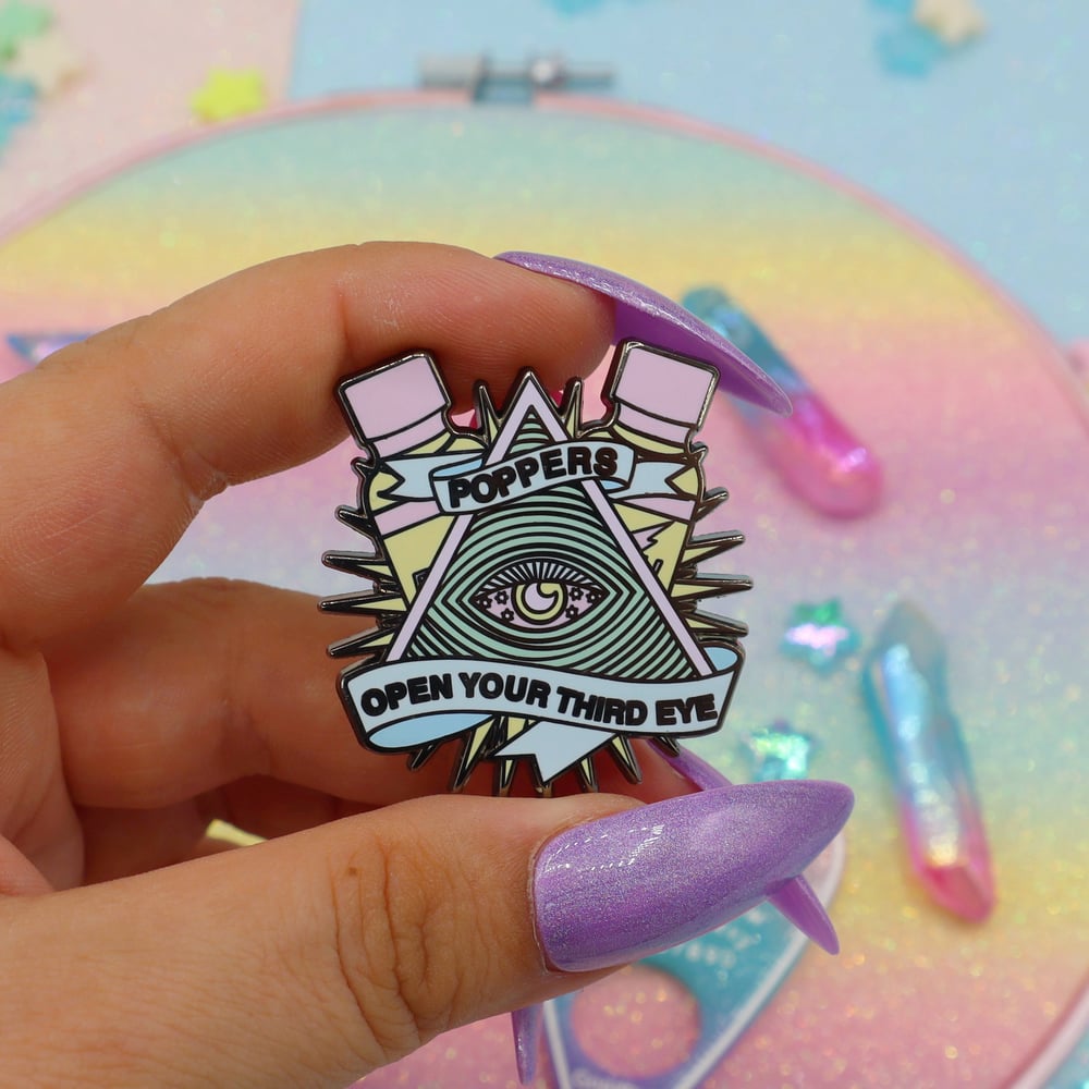 Image of Poppers Open Your Third Eye Enamel Pin