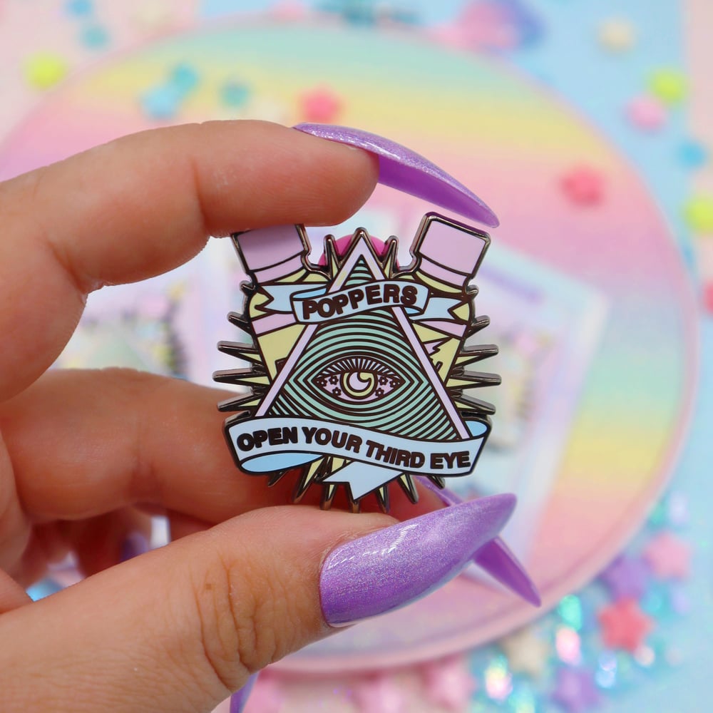 Image of Poppers Open Your Third Eye Enamel Pin