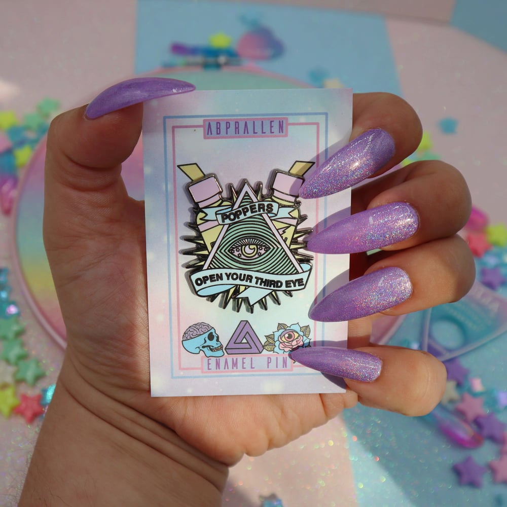 Image of Poppers Open Your Third Eye Enamel Pin