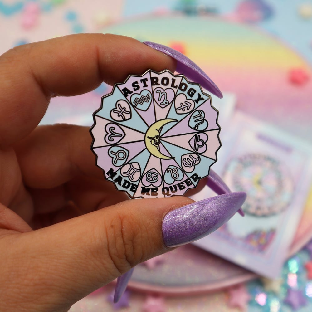 Image of Astrology Made Me Queer Enamel Pin