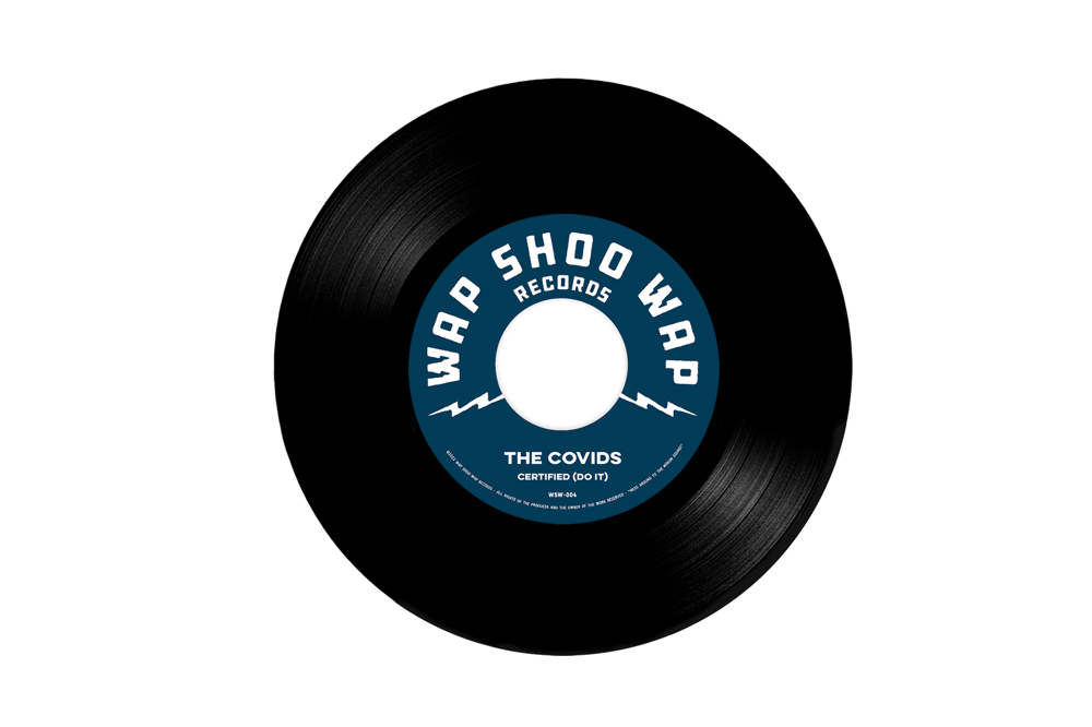 THE COVIDS - "Certified (Do it) / Get Up" single