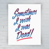 Riso Print "(Don't) Be Here Now" 