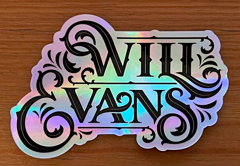 Image of Will Evans holographic text logo sticker