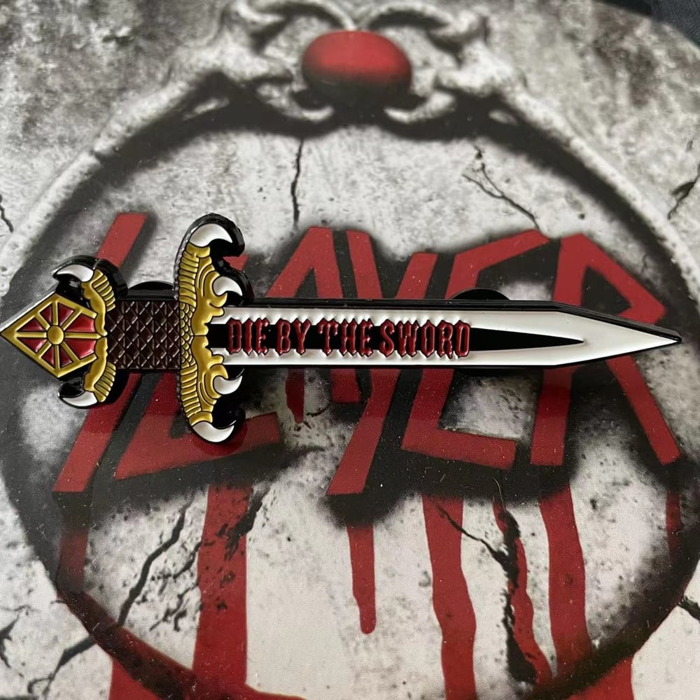 DIE BY THE SWORD PIN