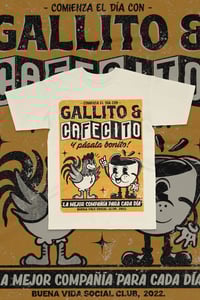 Image 1 of GALLITO & CAFECITO - T-Shirt