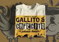 Image 3 of GALLITO & CAFECITO - T-Shirt