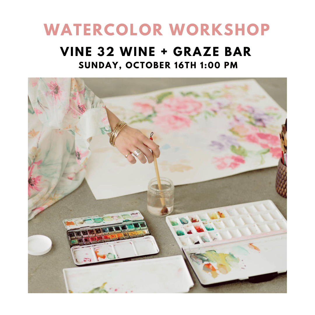 Image of Watercolor Workshop at Vine 32 (October)