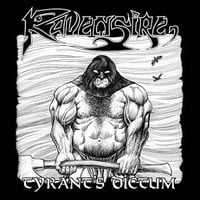 Ravensire - Tyrant's Dictum 7"