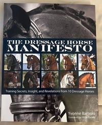 Image 1 of Dressage Horse Manifesto